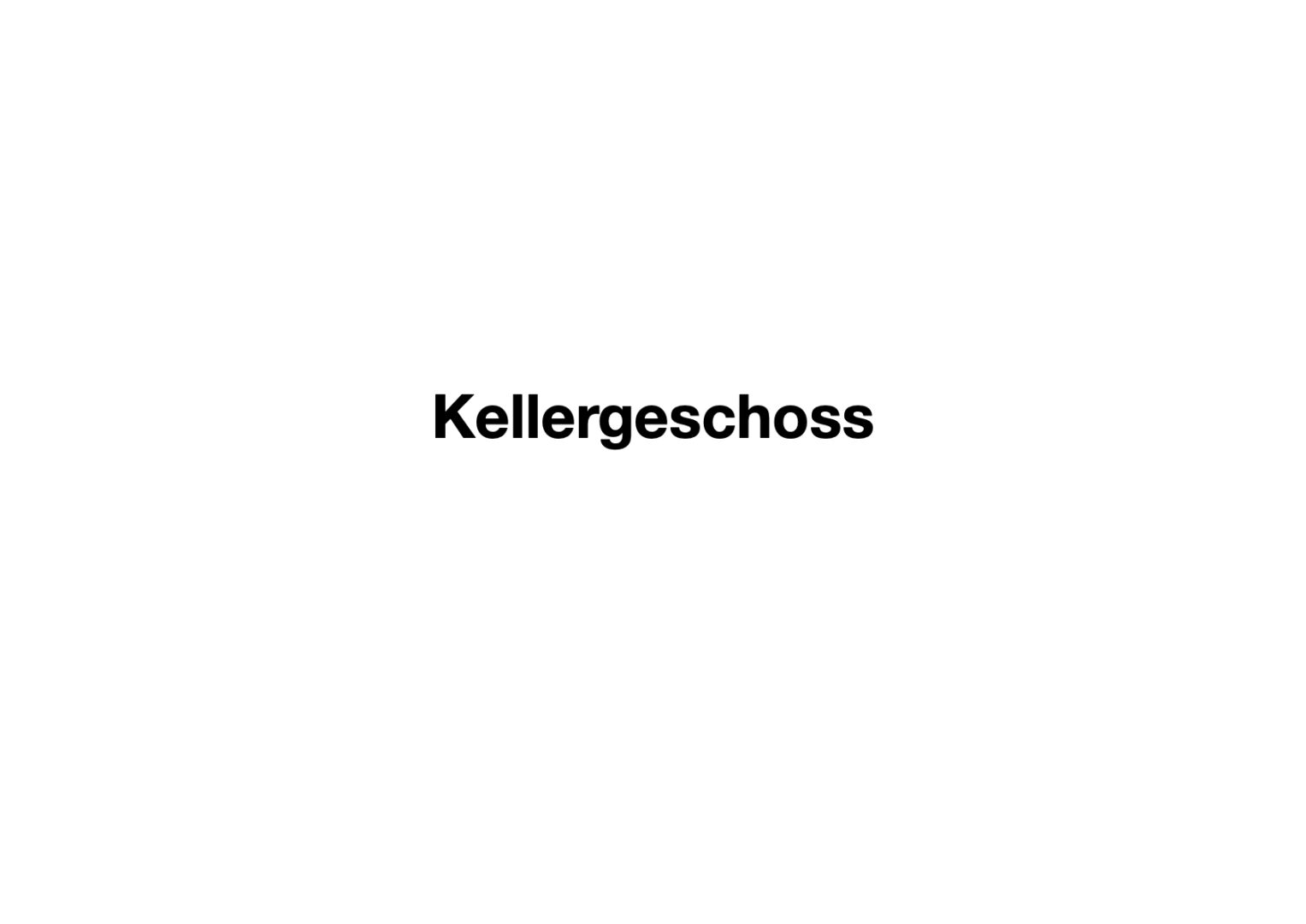 Kellergeschoss